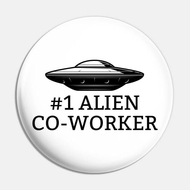 #1 Alien Co-Worker Pin by Spatski