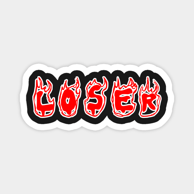 Loser red flames Magnet by Captain-Jackson