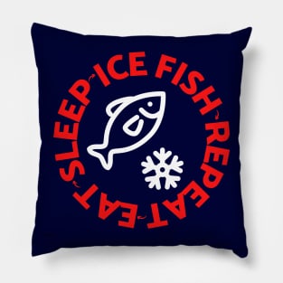 Eat Sleep Ice Fish Repeat Funny Fishing T-Shirt Hoodie Sticker Gift Pillow