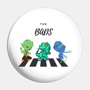 The Bads Pin