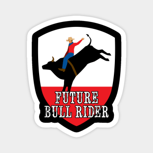 Future Bull Rider Ranch Mechanical Bull Riding Rodeo Western Magnet