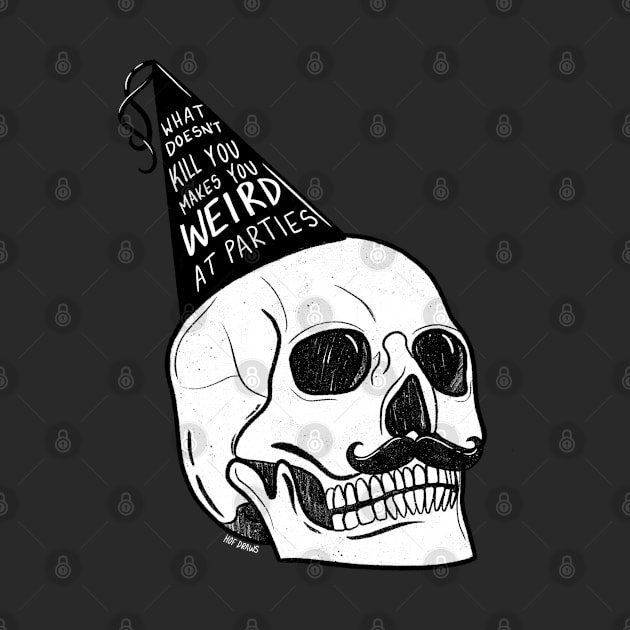 Skeleton Weird at Parties Skull Mustache by HofDraws