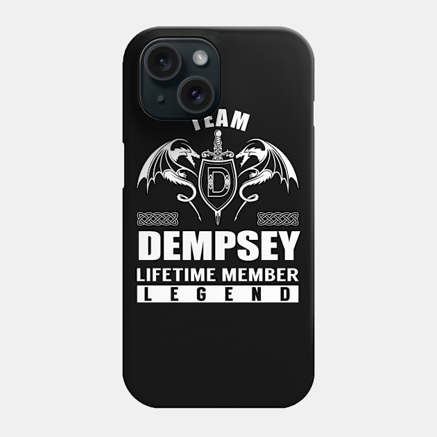 Team DEMPSEY Lifetime Member Legend Phone Case by Lizeth