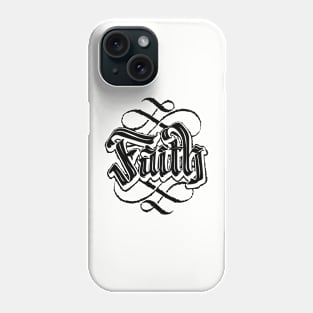 Faith Phone Case