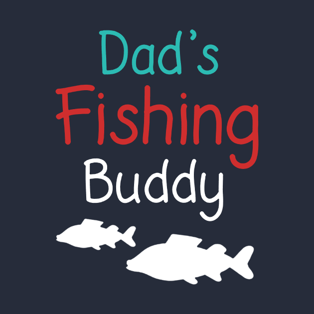 Dad's Fishing Buddy by naldy09