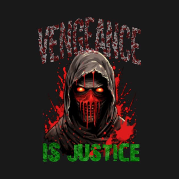 Vengeance Is Justice by OfficialGraveyard