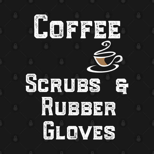 Coffee Scrubs & Rubber Gloves by islander