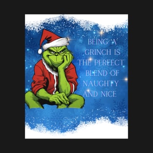 Perfect grinch T-Shirt