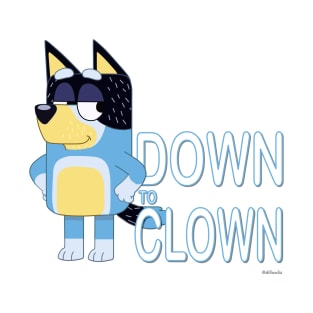 Down to Clown T-Shirt