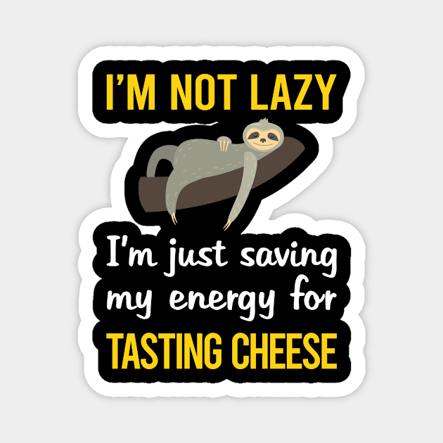 Funny Lazy Cheese Tasting Magnet by blakelan128