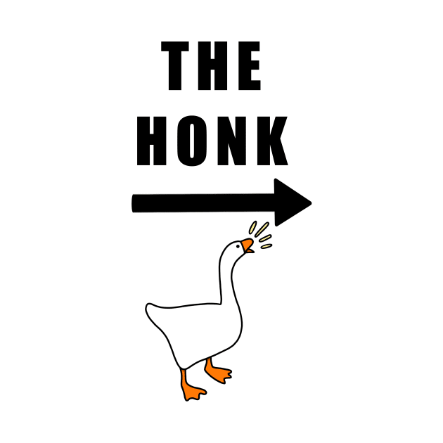 THE HONK funny matching t-shirts by astonishingemma