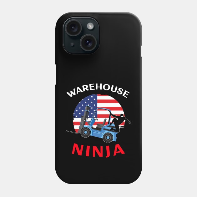 Forklift Ninja, Warehouse Ninja WBR American Flag Forklift Shirt Phone Case by Teamster Life