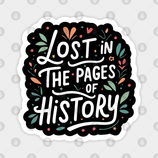 funny history book readers - lost in the pages of history Magnet by SPIRITY