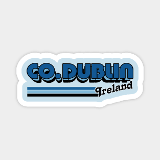 County Dublin / Retro Style Irish County Design Magnet