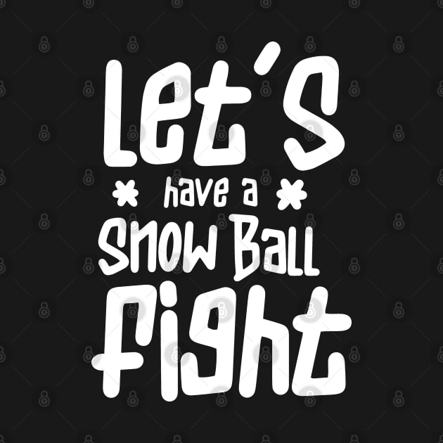 Game Battle Snowballs Snowball Fight Winter Sports by dr3shirts