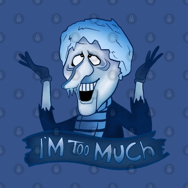 Snow Miser Too Much by LeMae Macabre
