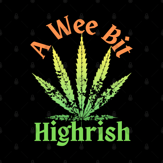 A Wee Bit Highrish Hamp Leaf by FrogandFog