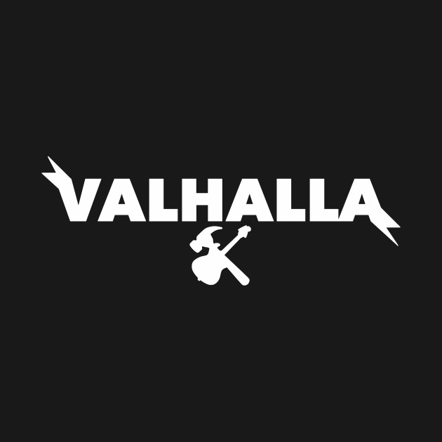 For Valhalla! (wht) by KyleRoze