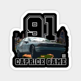 91 Caprice Game Baseball Park Magnet