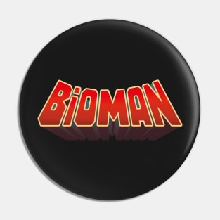 Bioman Pin