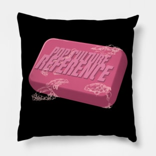 Pop Culture Reference (Soap Club) Pillow