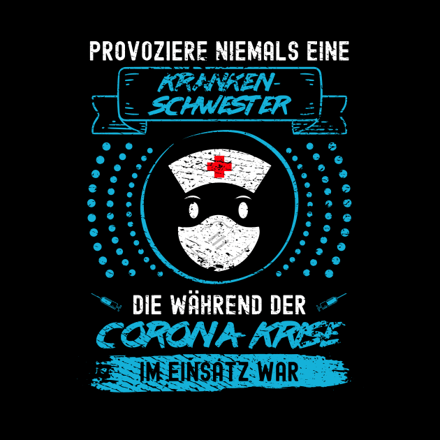 Corona Krankenschwester by SM Shirts