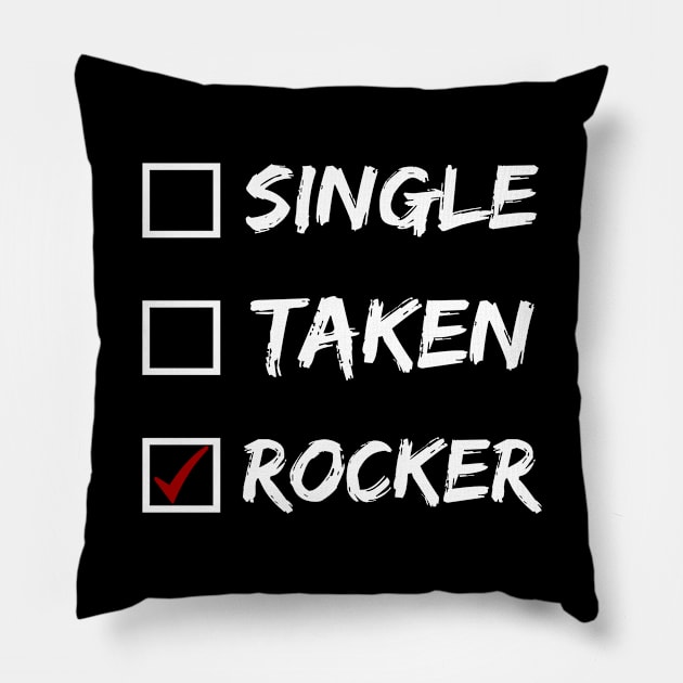 Rocker (Single or Taken) Pillow by Express YRSLF