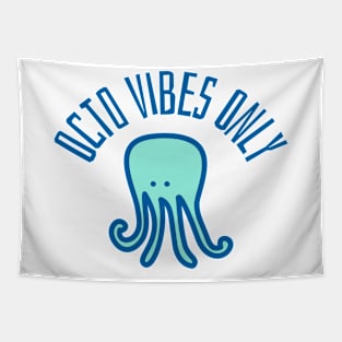 octo vibes only Tapestry