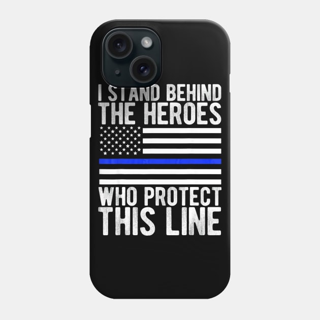 Thin Blue Line Shirt Police Flag Hero Phone Case by Sinclairmccallsavd