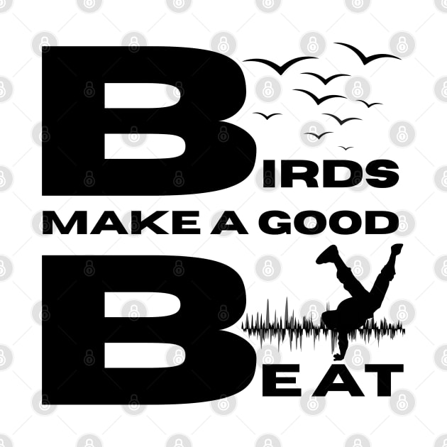 Birds Make A Good Beat, Breakdance, Beat, Music, Funny by HelenGie