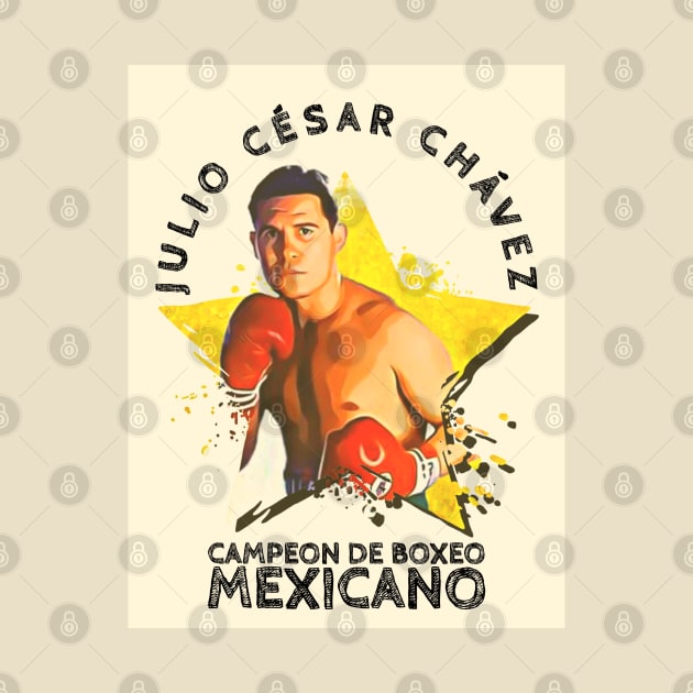 Julio Cesar Chavez, La Estrella De Mexico! by TheLaundryLady