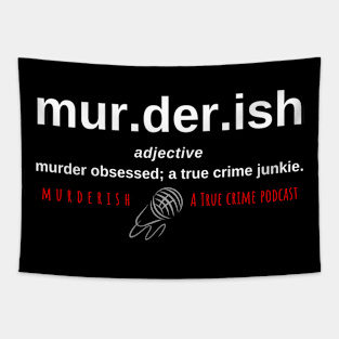 mur.der.ish Adjective Tapestry