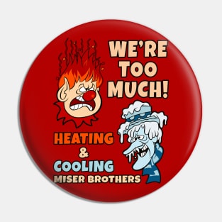 Heating & Cooling Pin