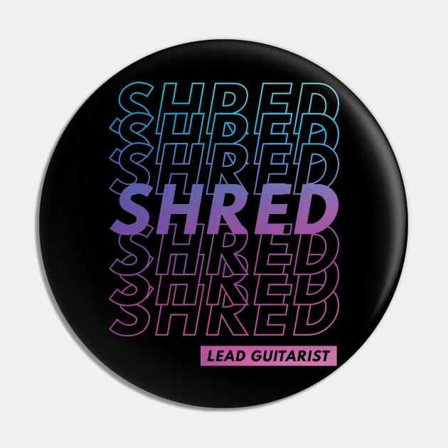 Shred Lead Guitarist Repeated Text Purple Gradient Pin by nightsworthy