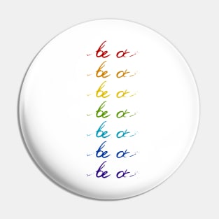 multicolor phrase Pin