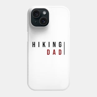 HIKING DAD | Minimal Text Aesthetic Streetwear Unisex Design for Fitness/Athletes/Hikers | Shirt, Hoodie, Coffee Mug, Mug, Apparel, Sticker, Gift, Pins, Totes, Magnets, Pillows Phone Case