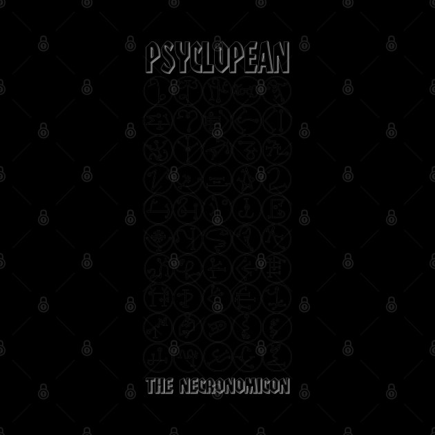 Psyclopean - Necronomicon - Book of Fifty Names - black lettering by AltrusianGrace