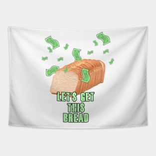 Let's Get This Bread Tapestry