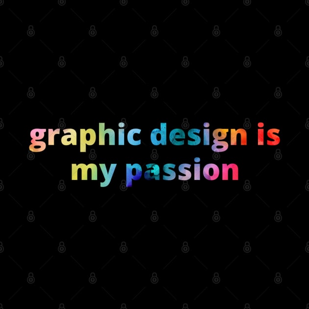 Graphic Design is my passion by raosnop