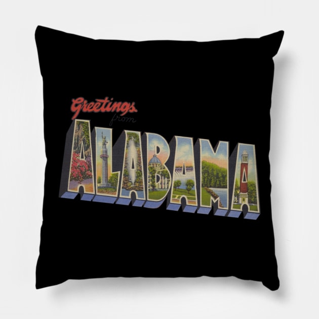 Greetings from Alabama Pillow by reapolo