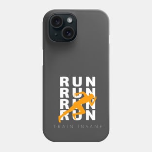 Train Insane Phone Case