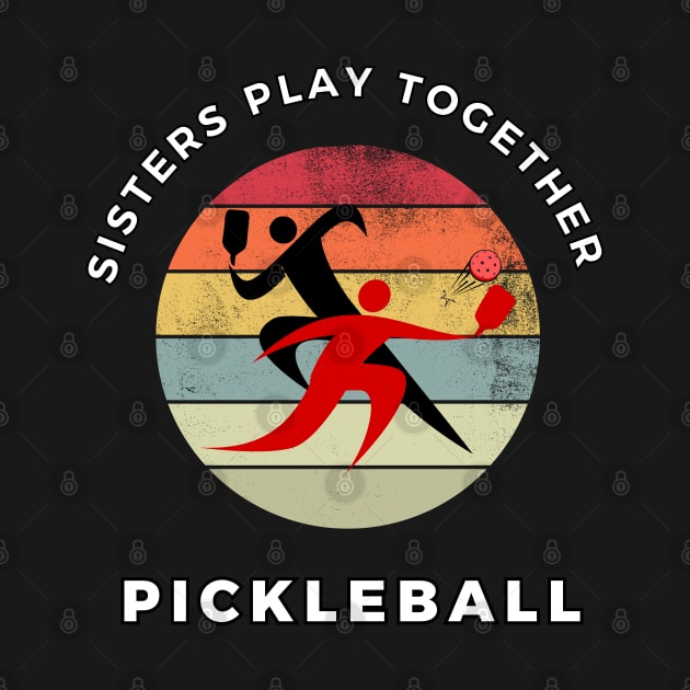 Pickleball sisters play together by KIRBY-Z Studio