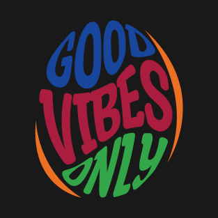 Retro Good vibes only T-Shirt