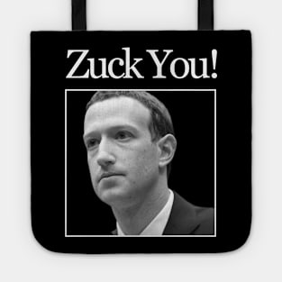 Zuck You! Tote