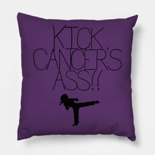 Kick Cancer's Ass Pillow