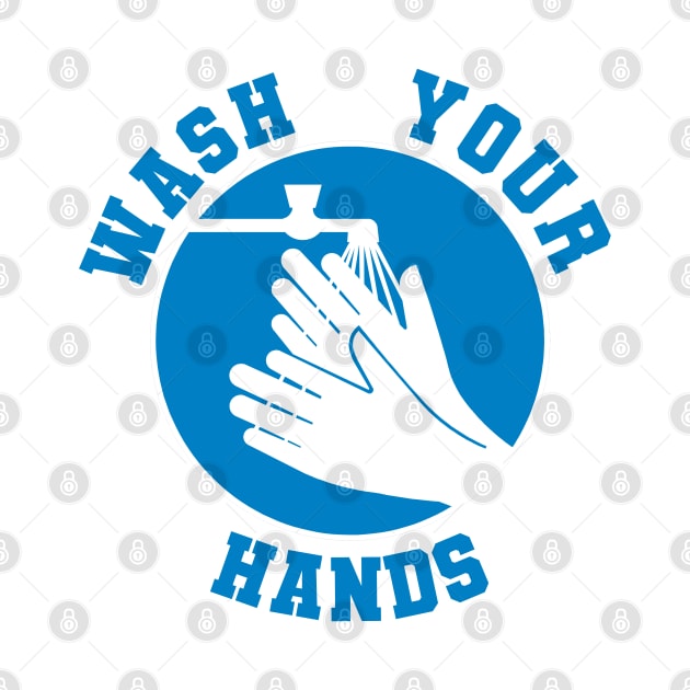 I want you to wash your hands original design by sanastyle