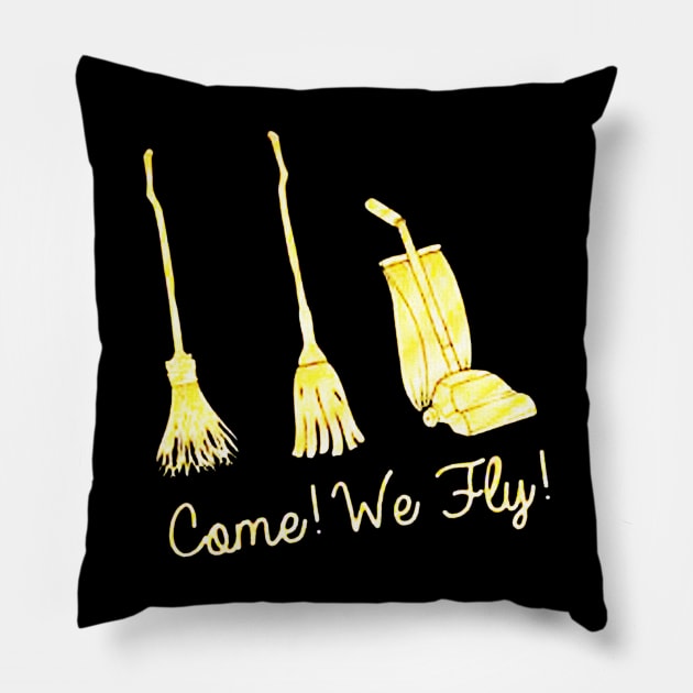 Come We Fly Pillow by skgraphicart89