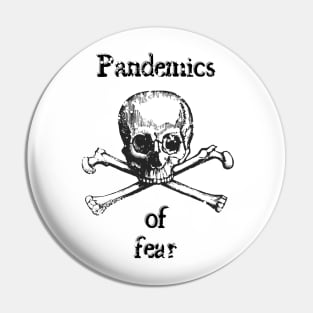 Pandemics of fear design Pin