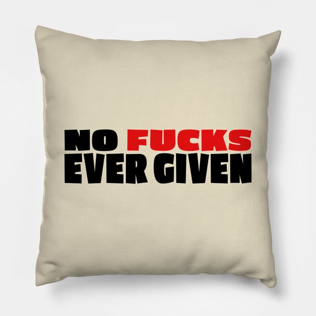 No Fucks ever given Pillow by schlag.art