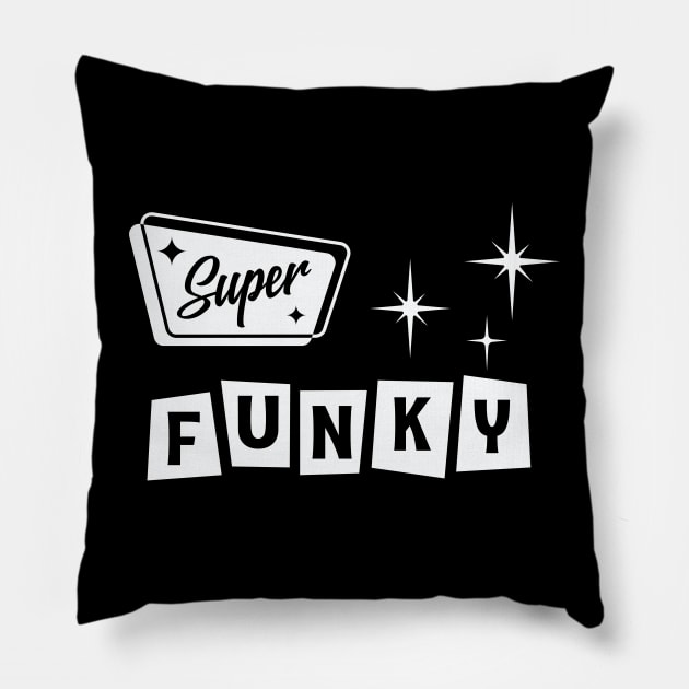 Super Funky Pillow by SunGraphicsLab